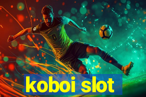 koboi slot