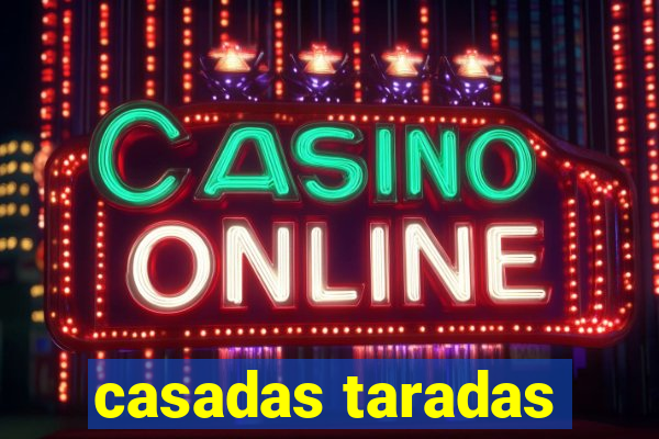 casadas taradas