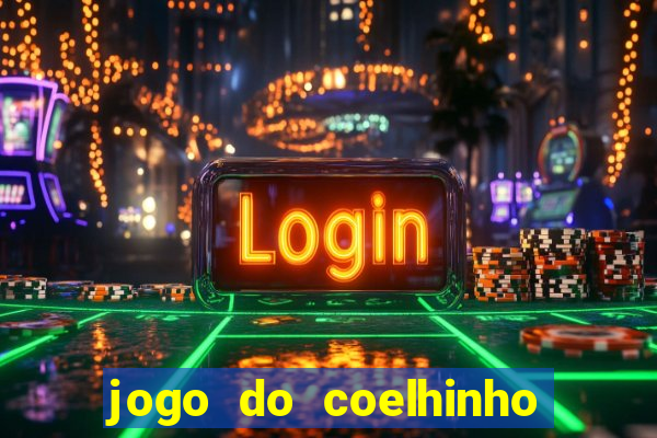 jogo do coelhinho que d谩 dinheiro