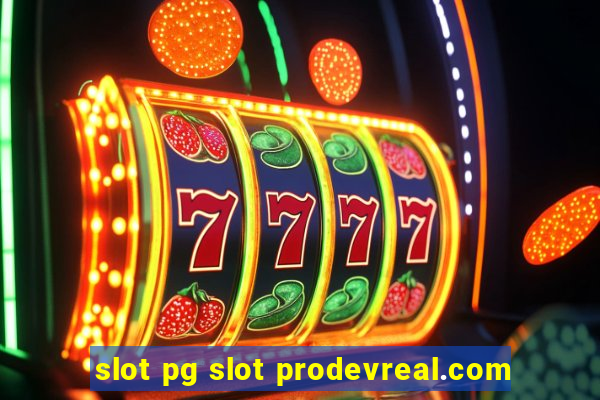 slot pg slot prodevreal.com