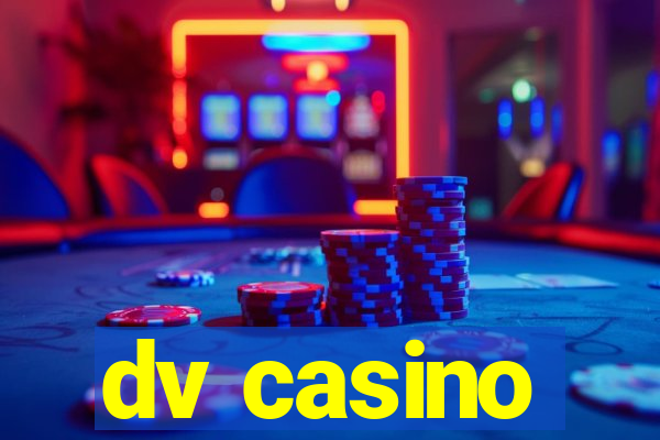 dv casino