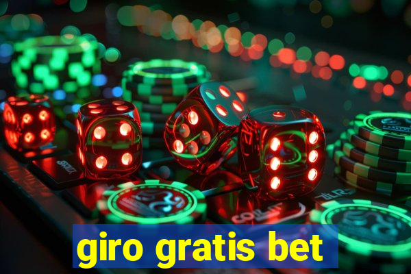 giro gratis bet