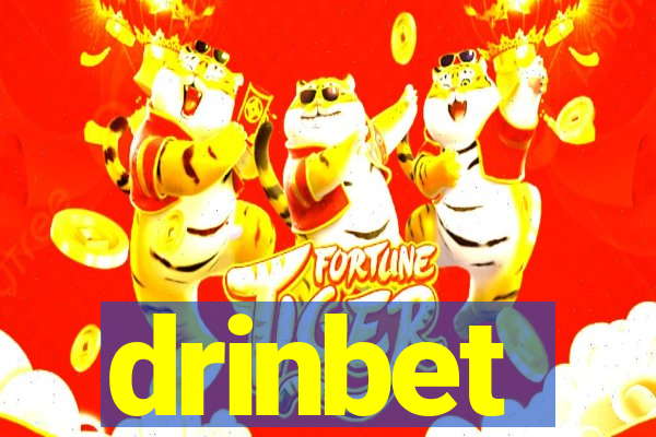 drinbet