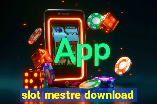 slot mestre download