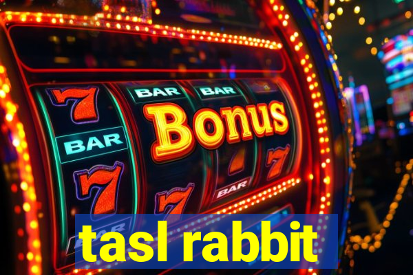 tasl rabbit