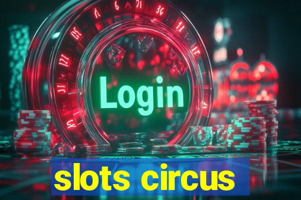 slots circus