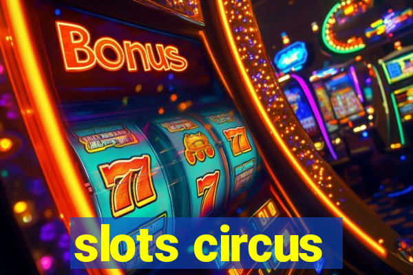 slots circus