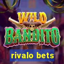 rivalo bets