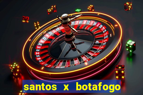 santos x botafogo sp palpites