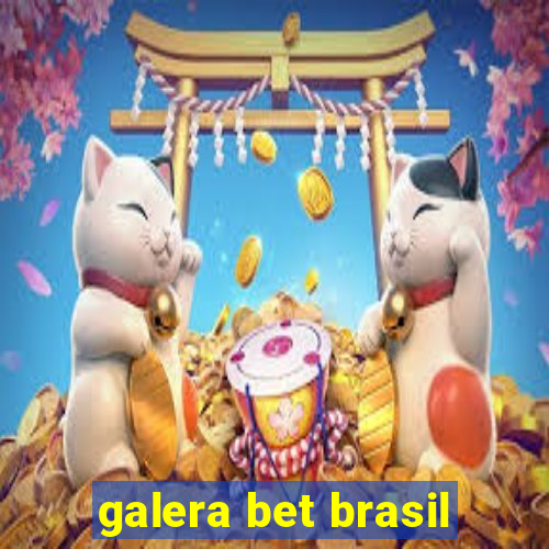 galera bet brasil