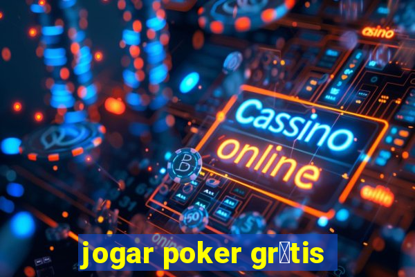 jogar poker gr谩tis