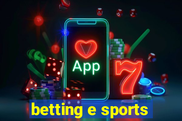 betting e sports