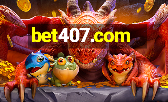 bet407.com