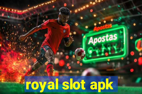 royal slot apk