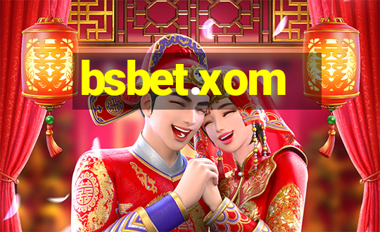 bsbet.xom