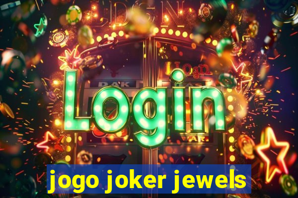 jogo joker jewels