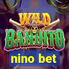 nino bet