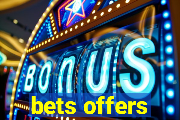 bets offers