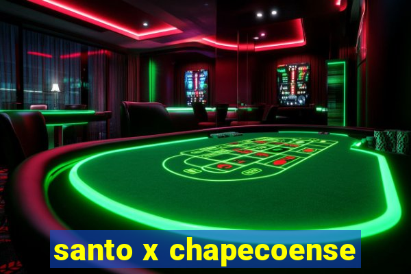 santo x chapecoense