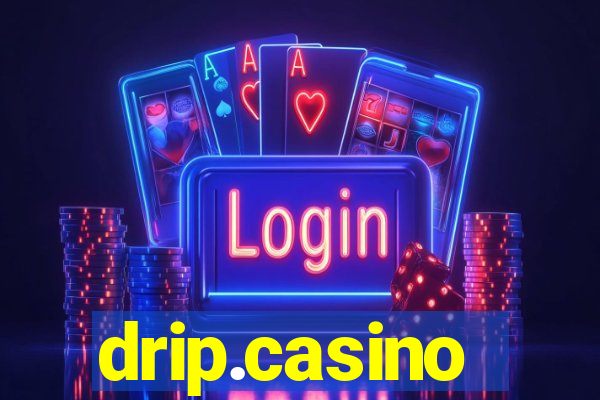 drip.casino