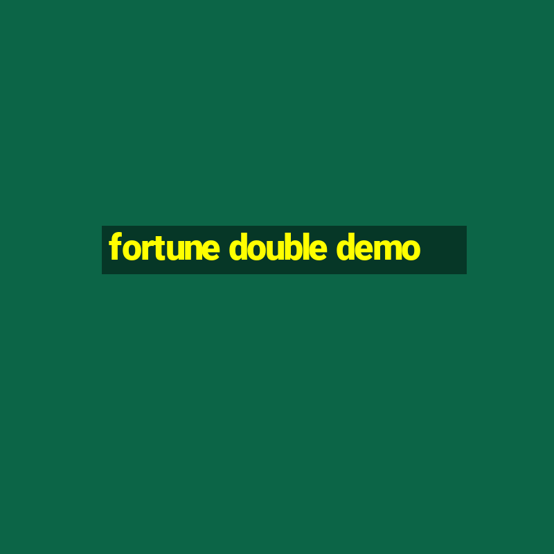 fortune double demo