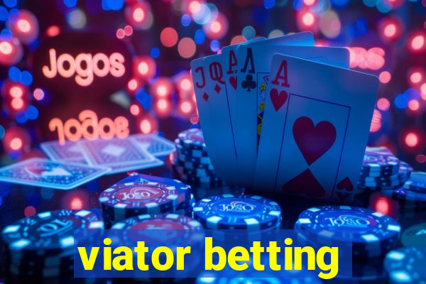 viator betting