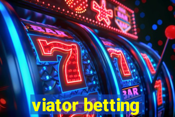 viator betting