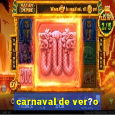 carnaval de ver?o