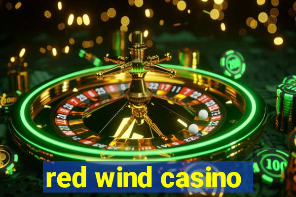 red wind casino