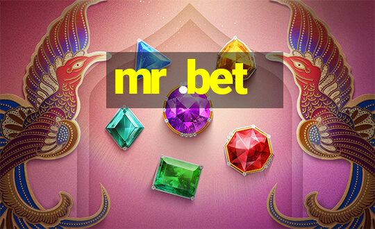 mr .bet