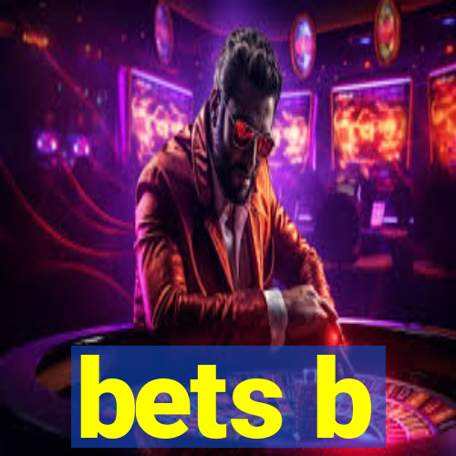 bets b