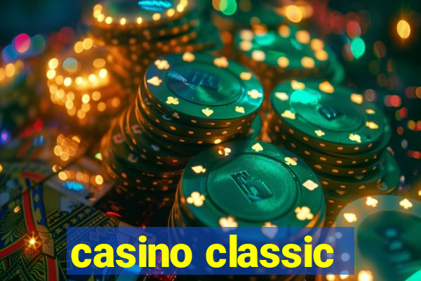 casino classic