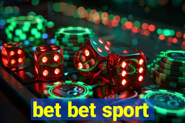 bet bet sport