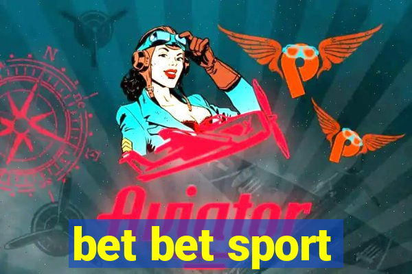 bet bet sport