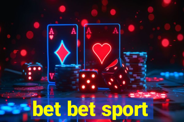 bet bet sport