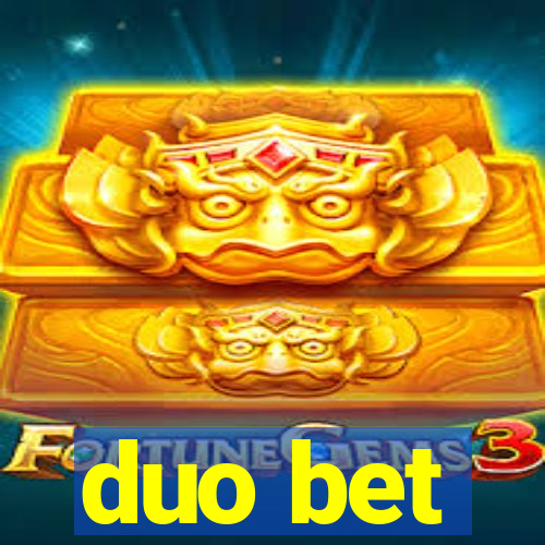 duo bet