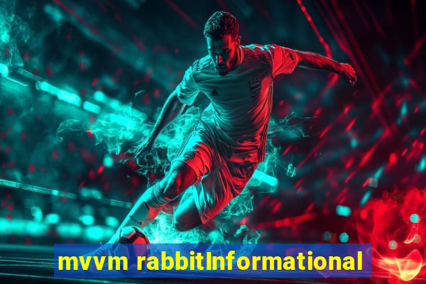 mvvm rabbitInformational