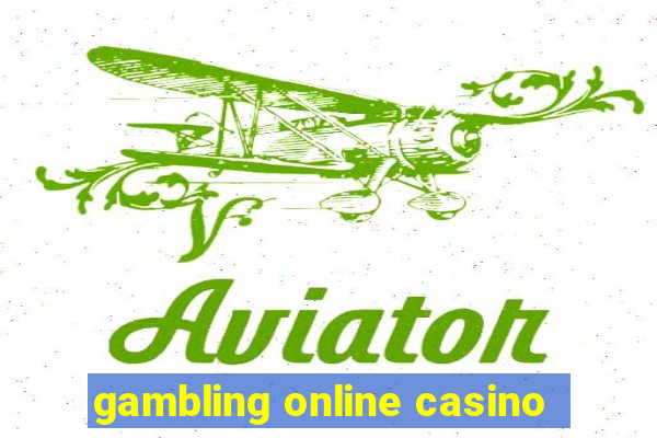 gambling online casino