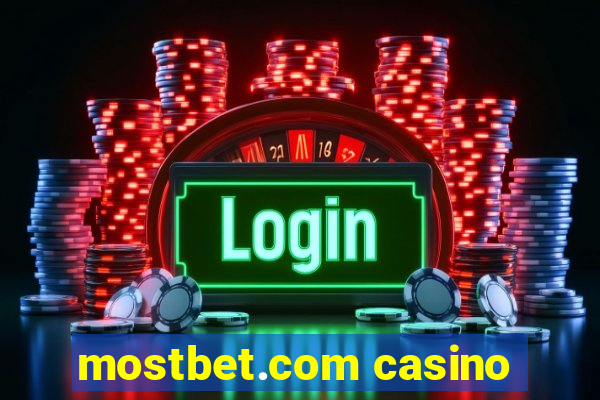 mostbet.com casino