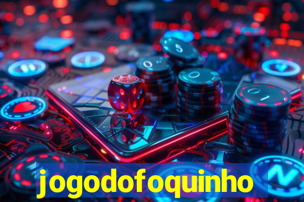 jogodofoquinho