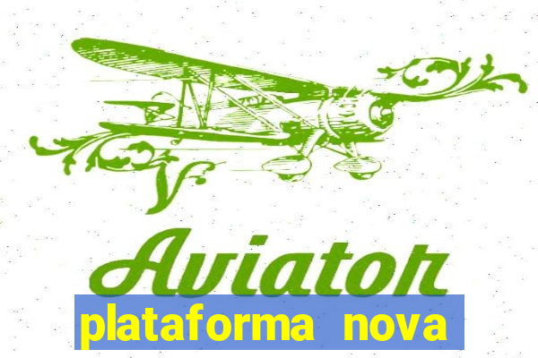 plataforma nova deposito minimo 1 real