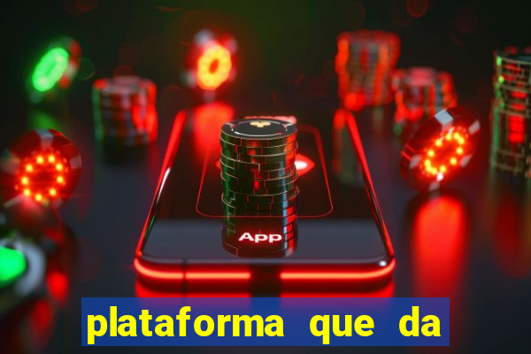 plataforma que da bonus ao se cadastrar sem deposito