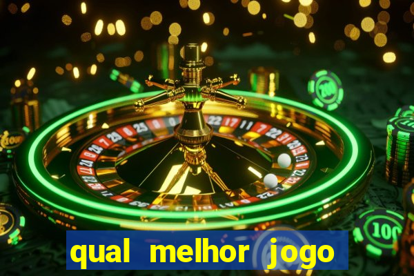 qual melhor jogo de ganhar dinheiro