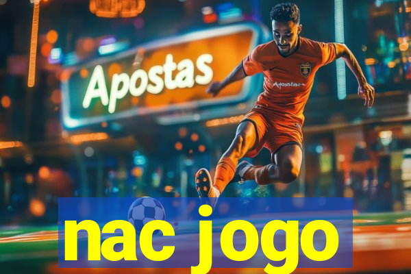 nac jogo