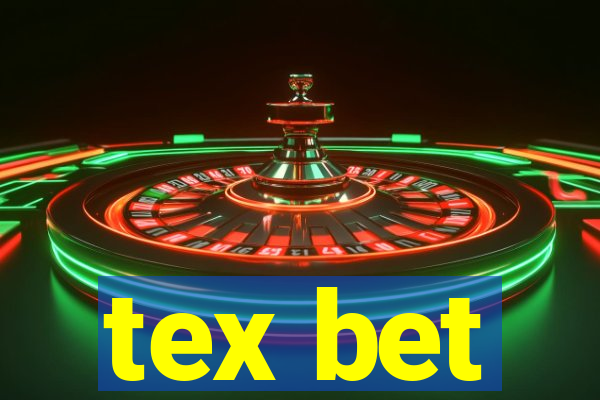 tex bet