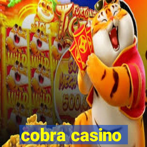 cobra casino