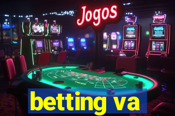 betting va