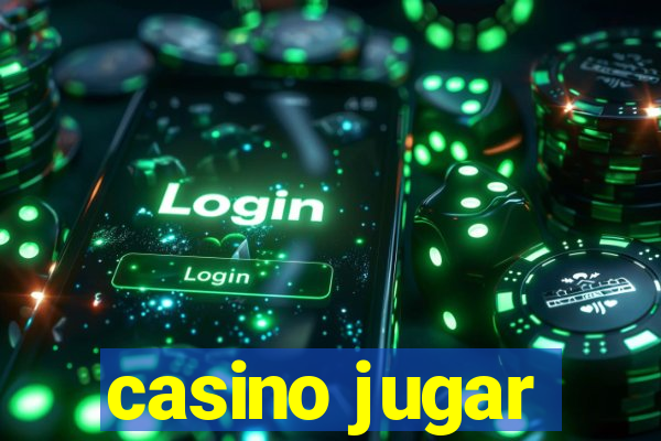 casino jugar