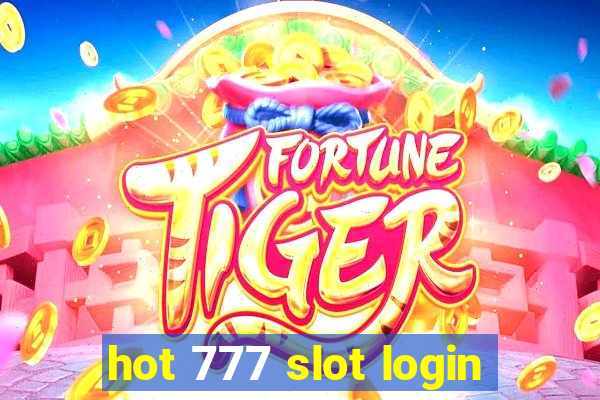 hot 777 slot login