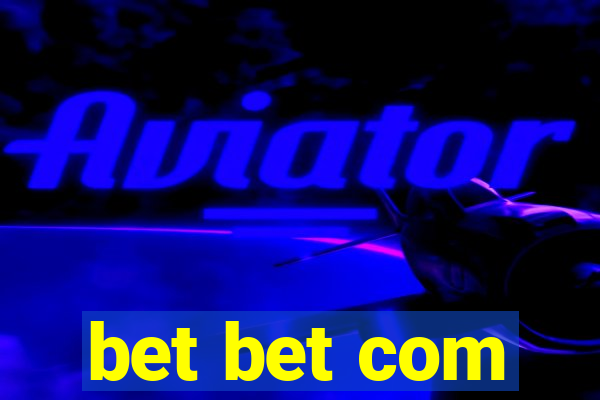 bet bet com